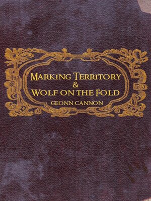 cover image of Marking Territory and Wolf on the Fold